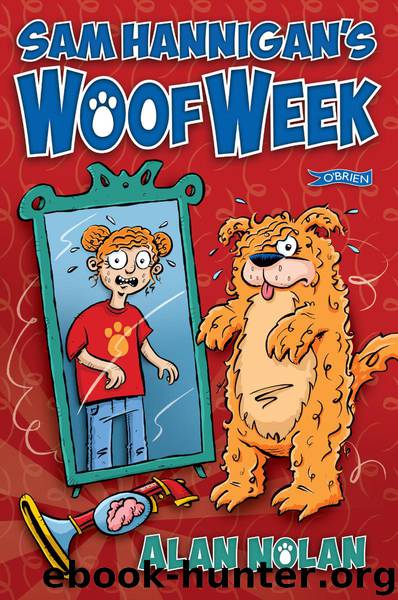Sam Hannigan's Woof Week by Alan Nolan