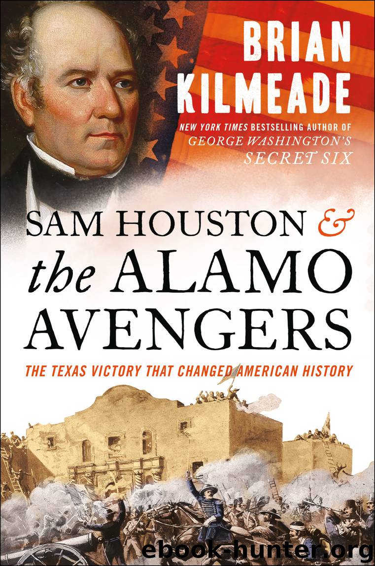 Sam Houston and the Alamo Avengers by Brian Kilmeade