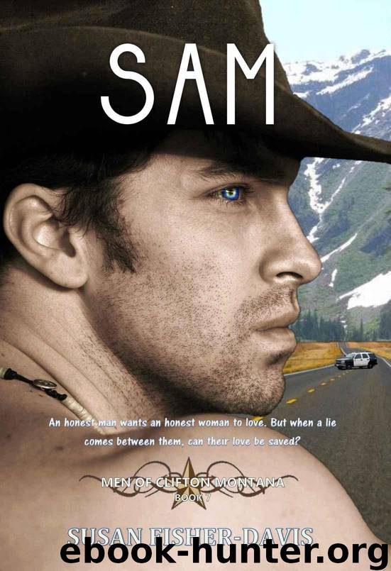 Sam Men of Clifton, Montana Book 7 by Fisher-Davis Susan