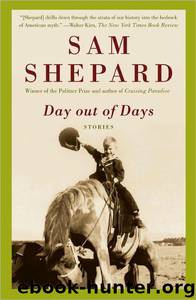 Sam Shepard by Day Out of Days
