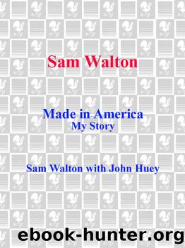 Sam Walton by Sam Walton