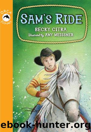 Sam's Ride by Becky Citra