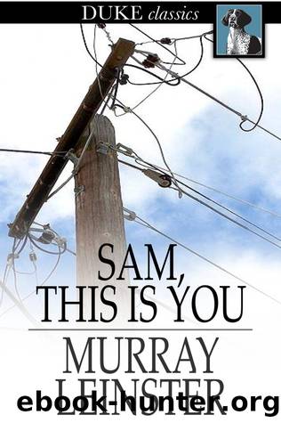 Sam, This Is You by Murray Leinster