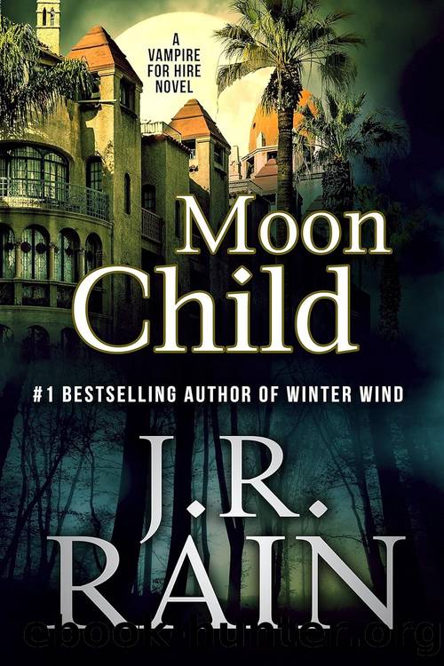 Samantha Moon 07: Moon Child by J.R. Rain