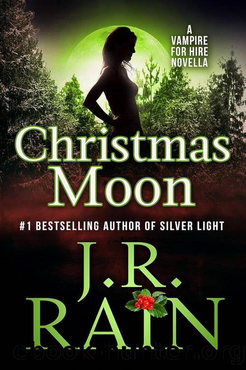Samantha Moon 08: Christmas Moon by J.R. Rain