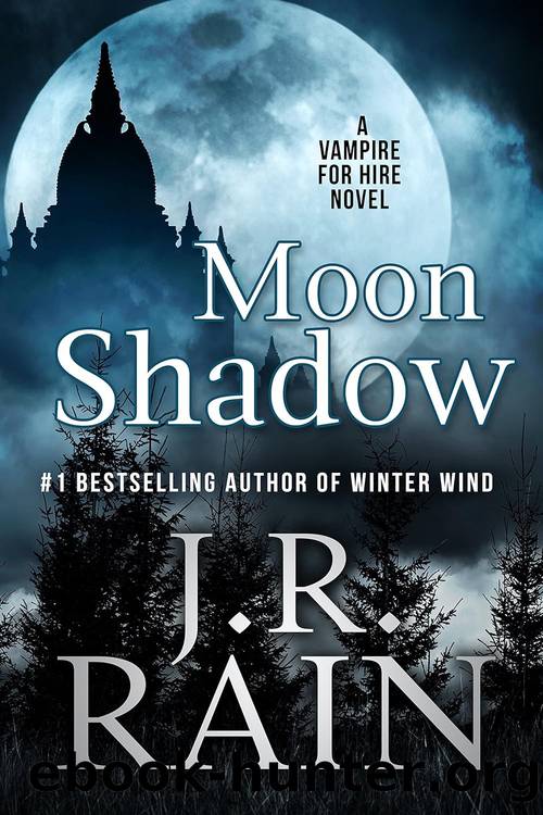Samantha Moon 19: Moon Shadow by J.R. Rain