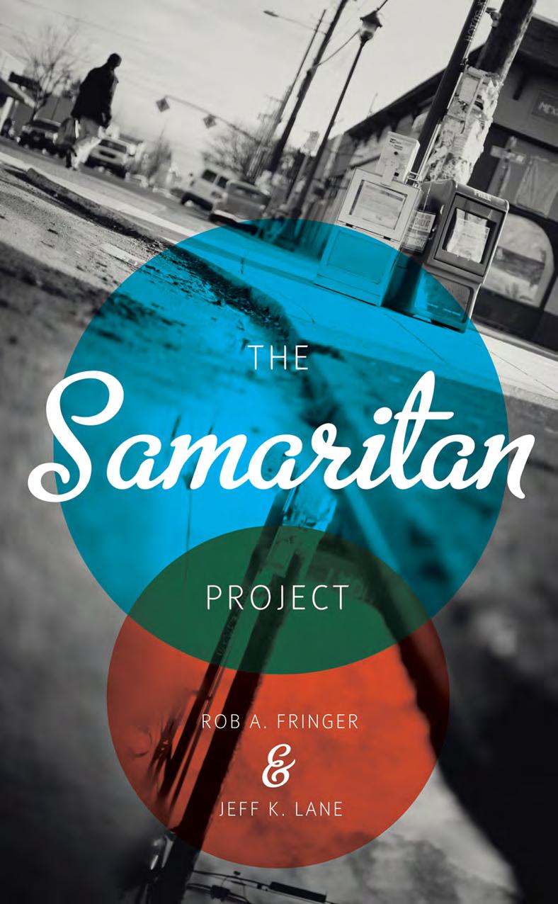 Samaritan Project by Rob Fringer; Jeff K Lane