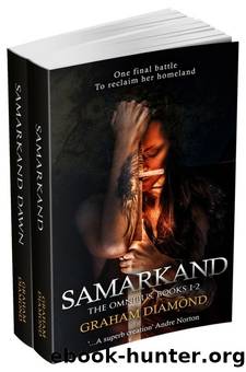 Samarkand the Omnibus: Books 1-2 by Graham Diamond