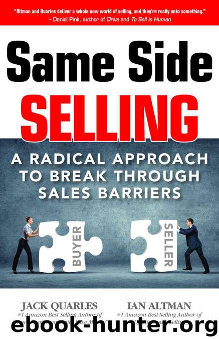 Same Side Selling by Ian Altman & Jack Quarles