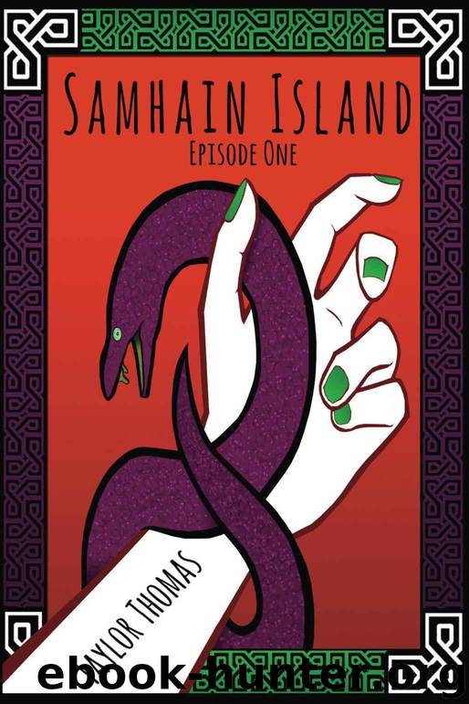 Samhain Island (Episode One) by Thomas Taylor