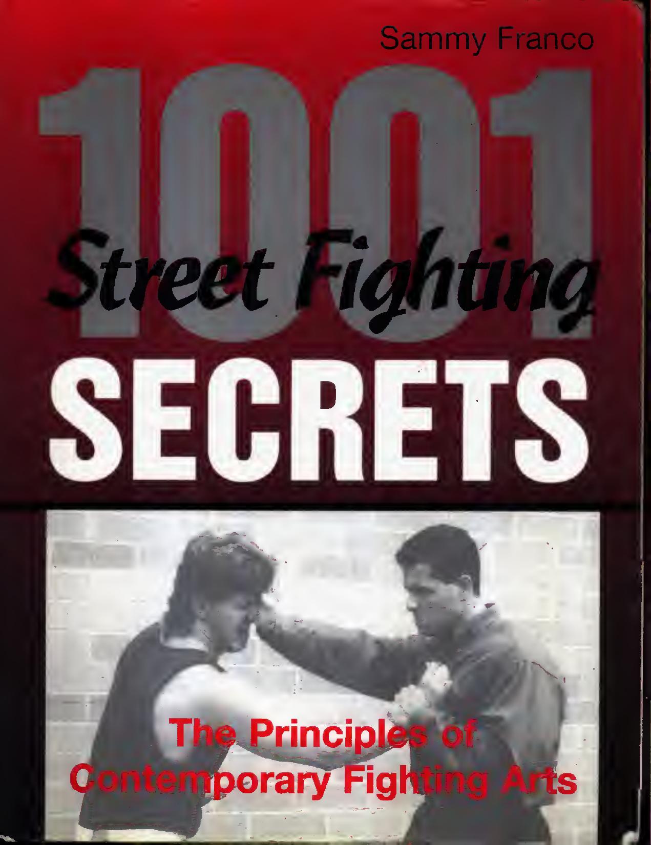 Sammy Franco 1, 001 Street Fighting Secrets by 1 001 Street Fighting Secrets text