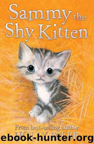 Sammy the Shy Kitten by Holly Webb