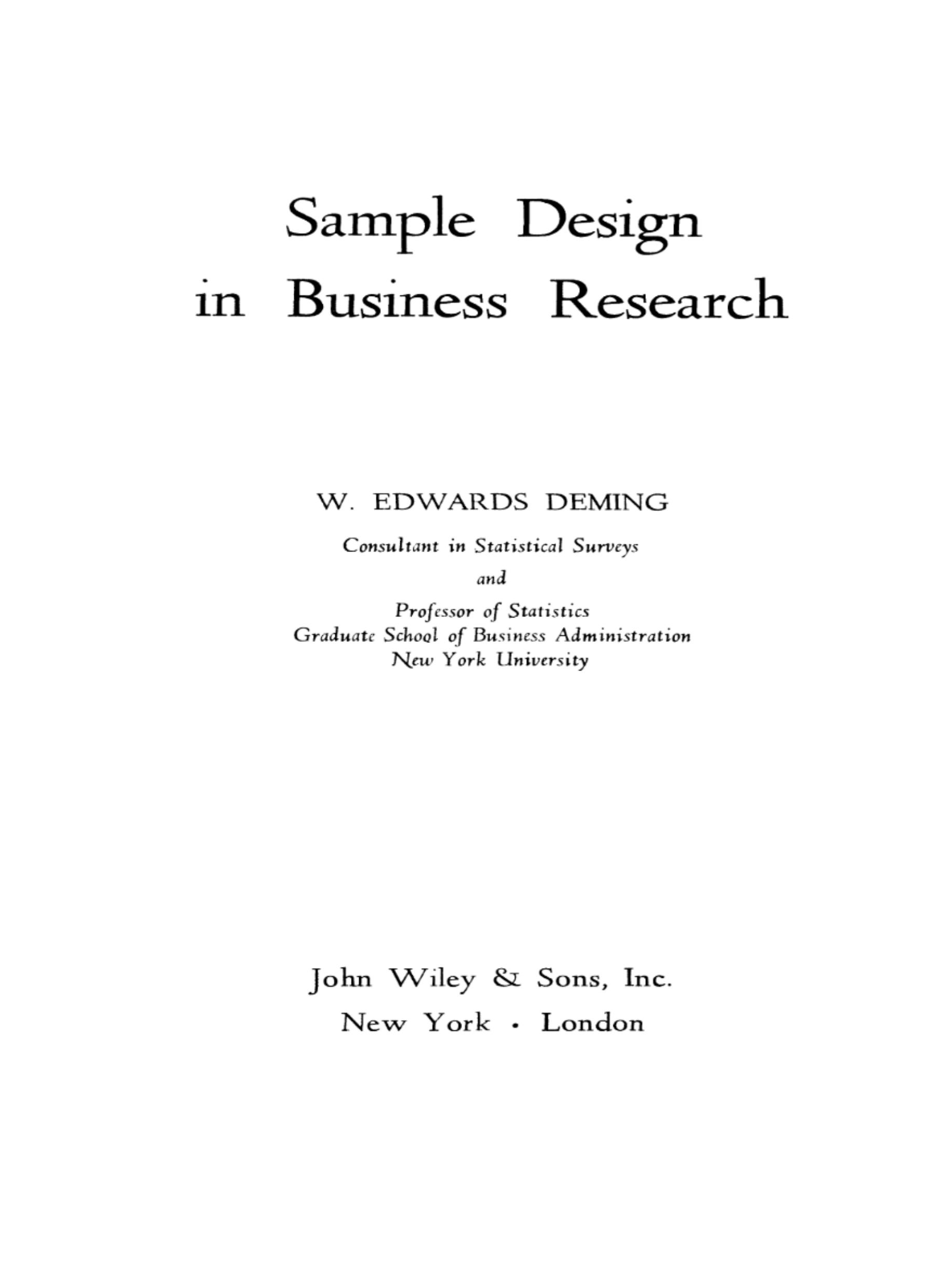 Sample design in business research by W. Edwards Deming