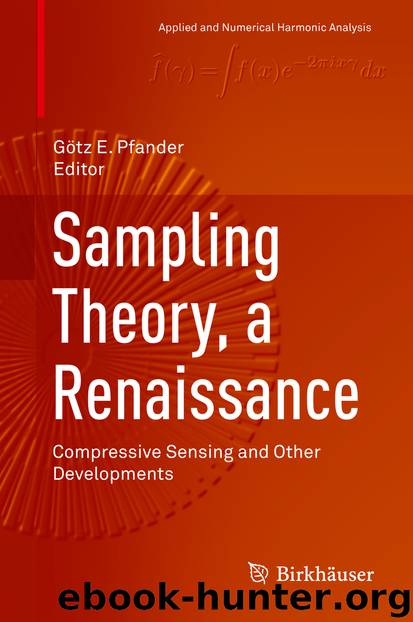 Sampling Theory, a Renaissance by Götz E. Pfander