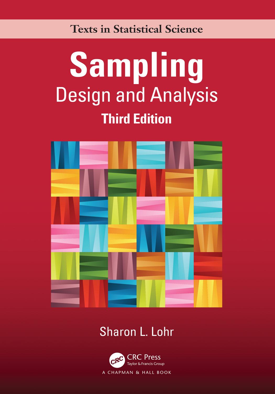 Sampling; Design and Analysis by Sharon L. Lohr