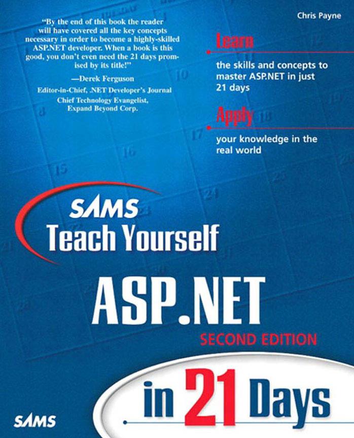 Sams Teach Yourself ASP.NET in 21 Days by Payne Chris