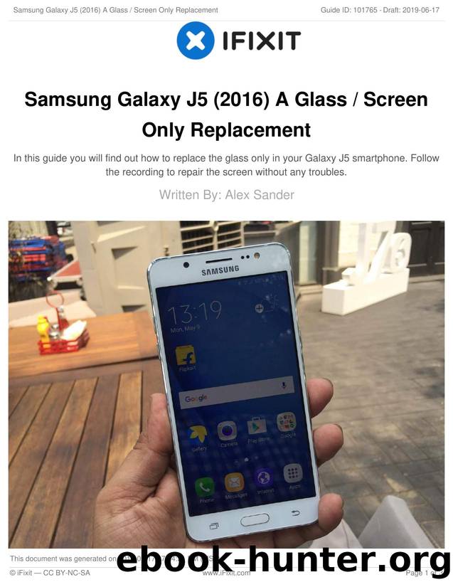 Samsung Galaxy J5 (2016) A Glass  Screen Only Replacement by Unknown