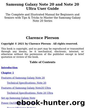 Samsung Galaxy Note 20 and Note 20 Ultra User Guide: The Complete and Illustrated Manual for Beginners and Seniors with Tips & Tricks to Master the Samsung Galaxy Note 20 Series by Unknown