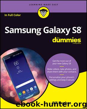 Samsung Galaxy S8 For Dummies (For Dummies (ComputerTech)) by Hughes Bill