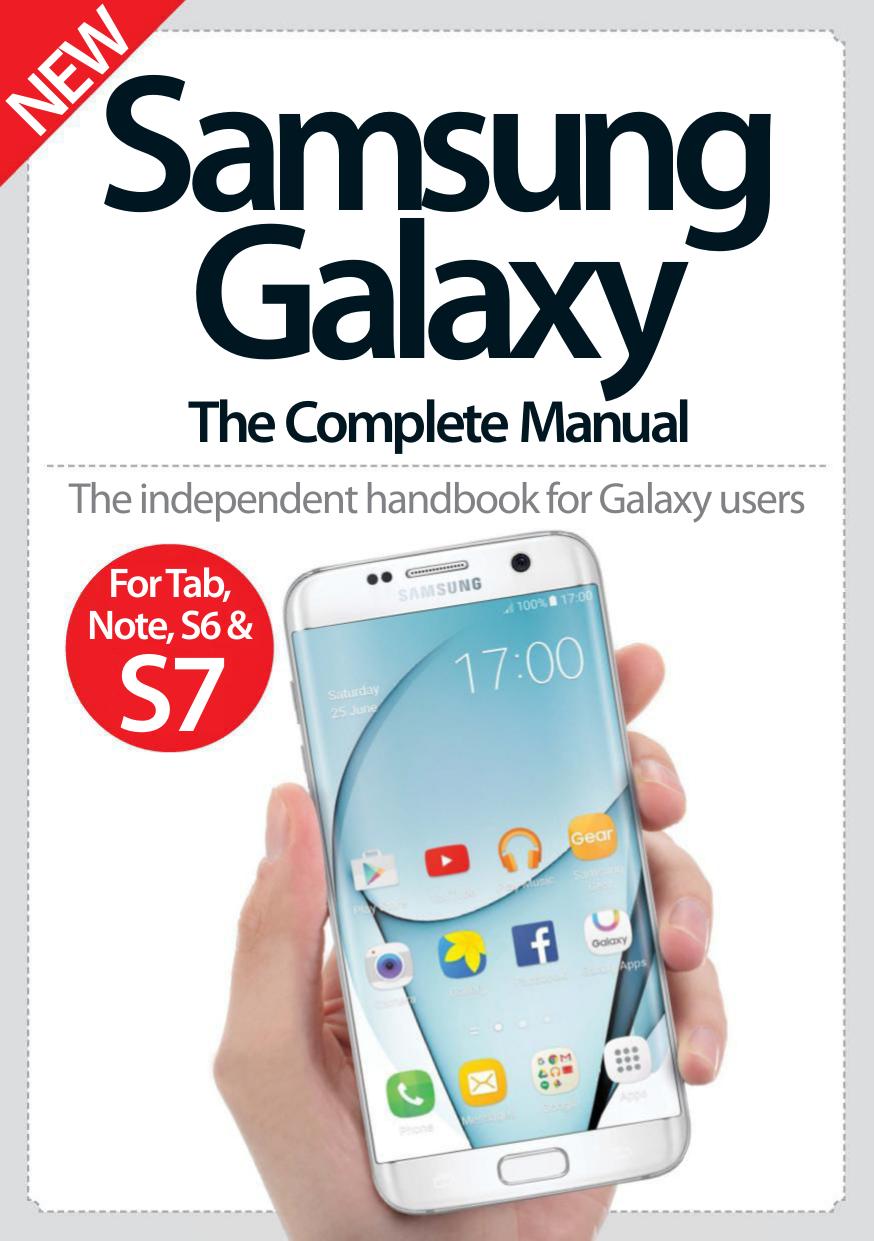 Samsung Galaxy The Complete Manual 12th Edition by Unknow