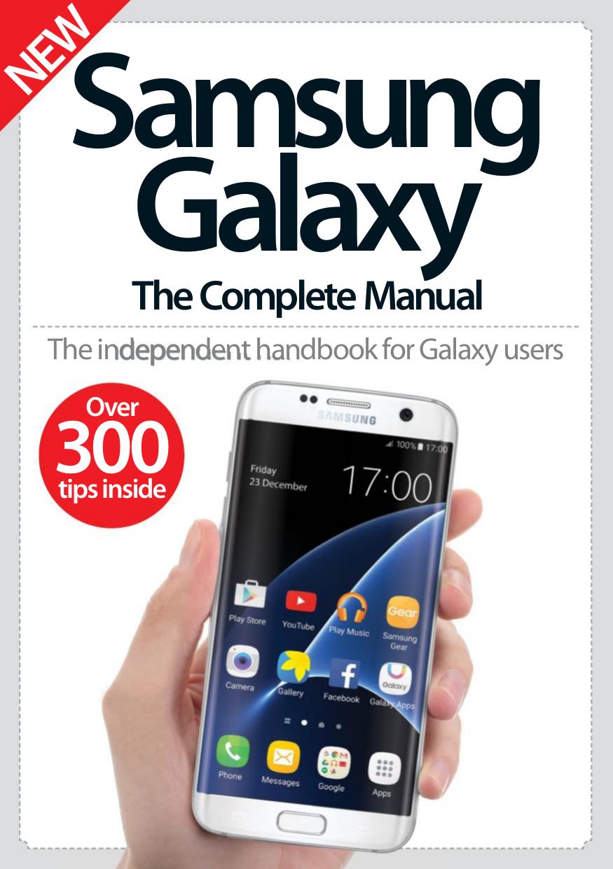 Samsung Galaxy: The Complete Manual 14th Edition by Unknow