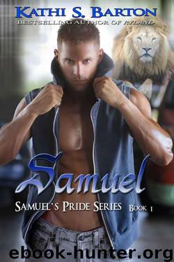 Samuel (Samuel's Pride Series) by Barton Kathi S
