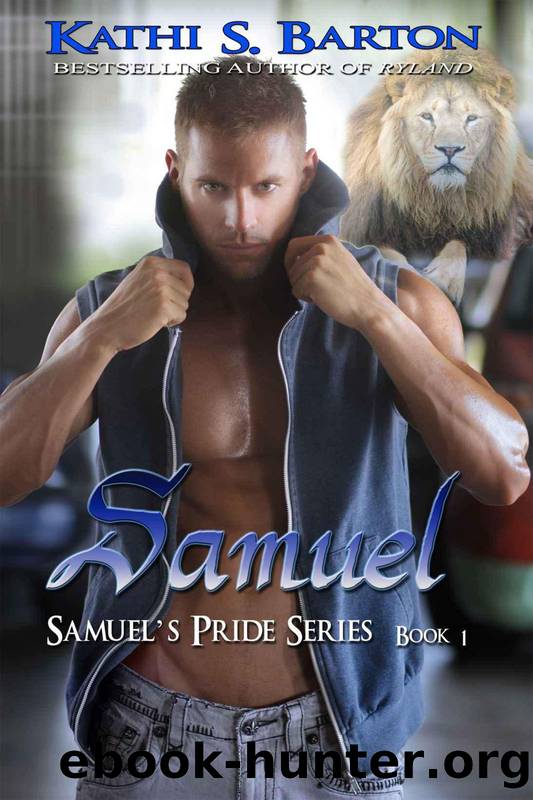 Samuel (Samuel's Pride Series) by Kathi S. Barton