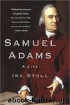 Samuel Adams by Ira Stoll