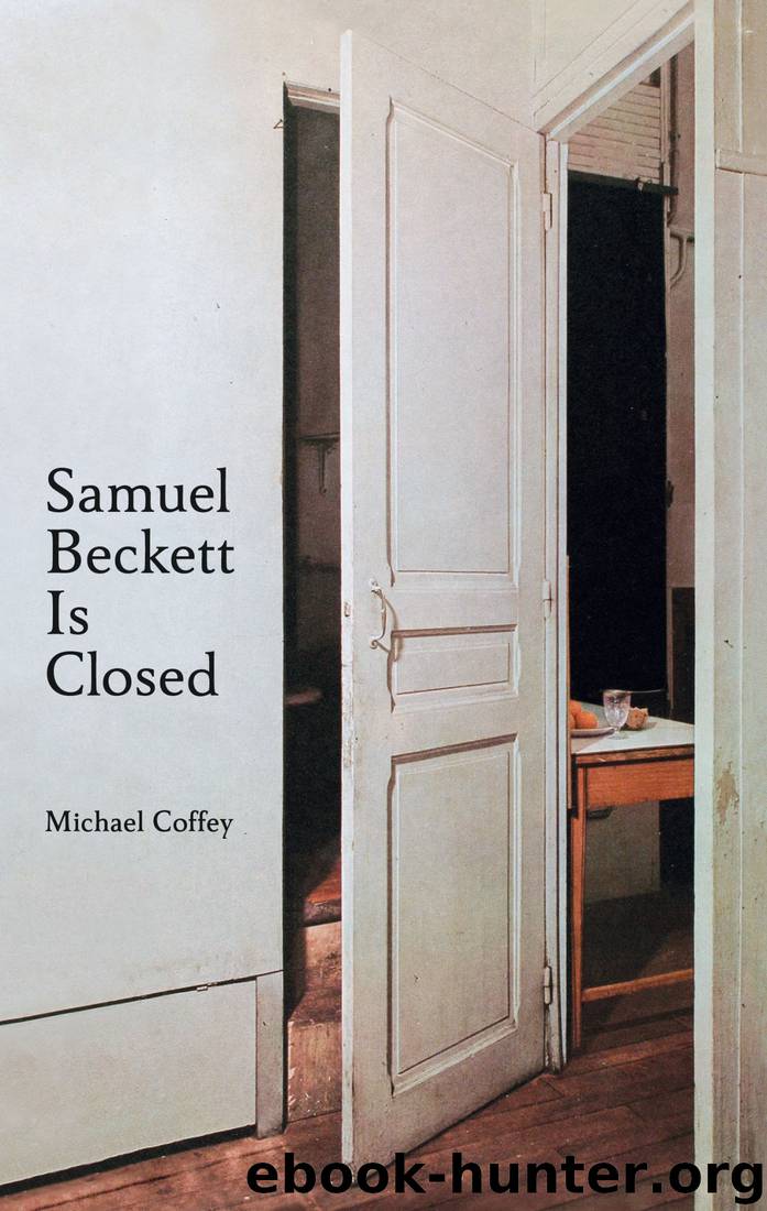 Samuel Beckett Is Closed by Michael Coffey