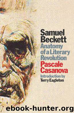 Samuel Beckett by Pascale Casanova