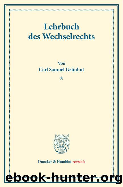 Samuel by Lehrbuch des Wechselrechts (9783428563999)
