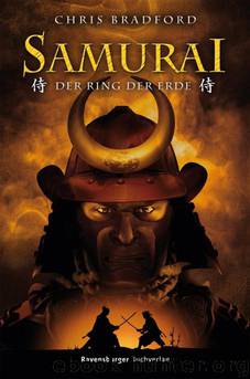 Samurai 4: Der Ring der Erde (German Edition) by Bradford Chris