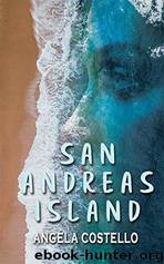 San Andreas Island by Angela Costello