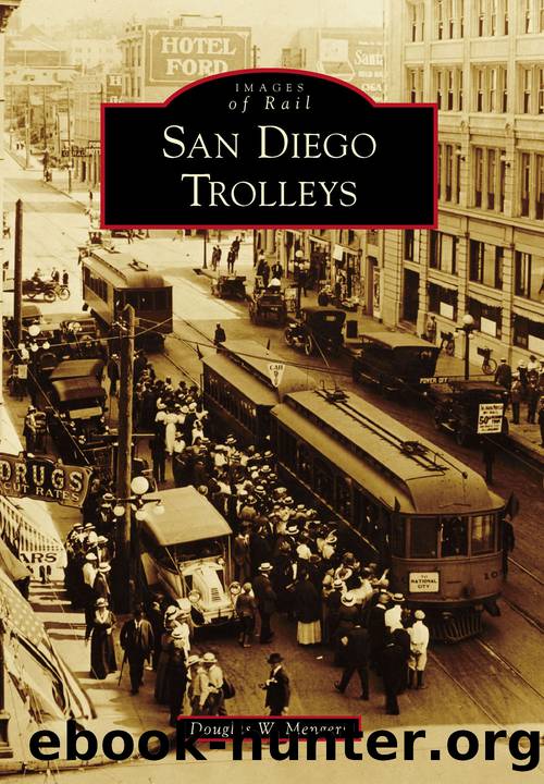 San Diego Trolleys by Douglas W. Mengers