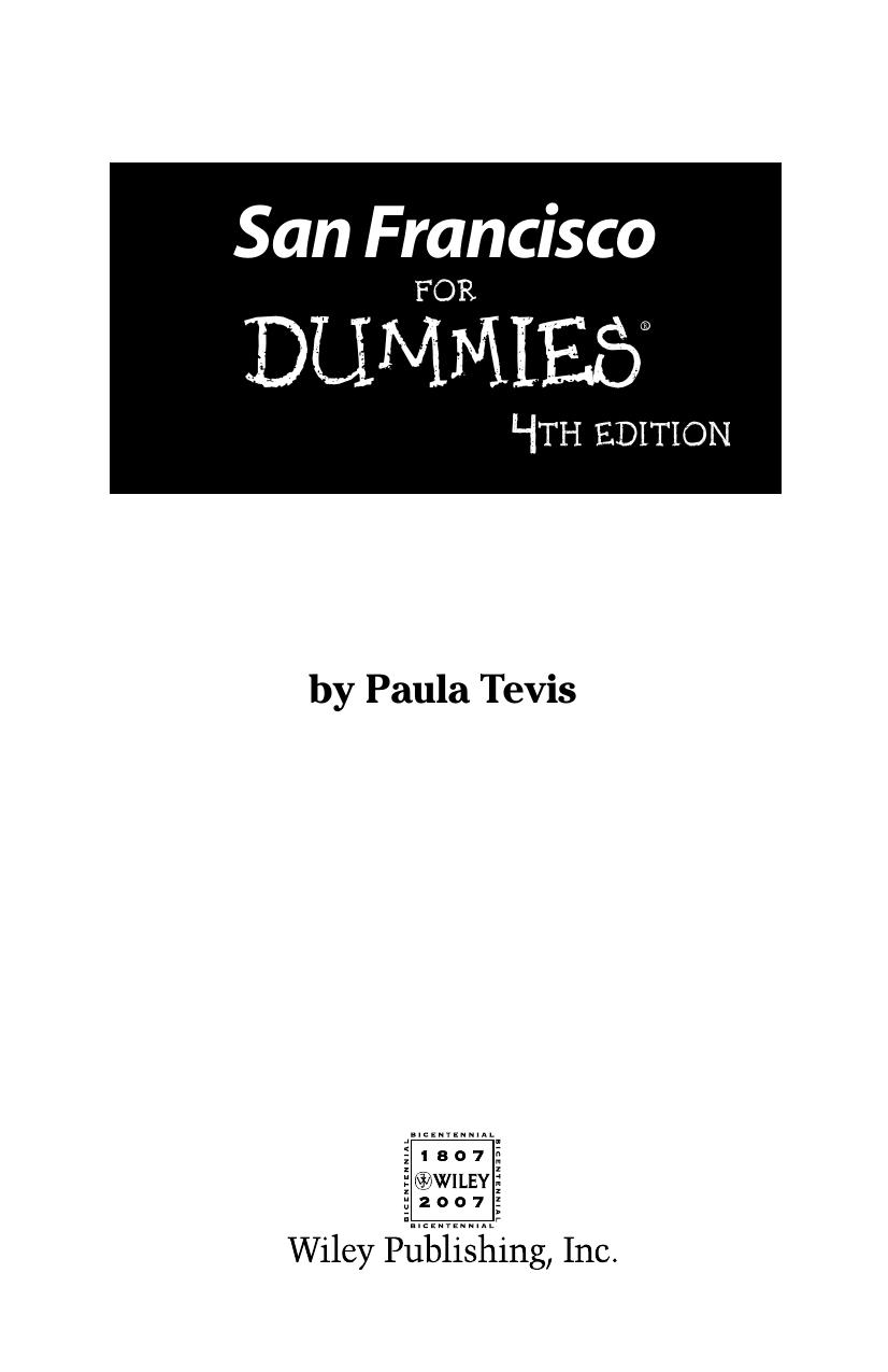 San Francisco For Dummies (Dummies Travel) by Paula Tevis