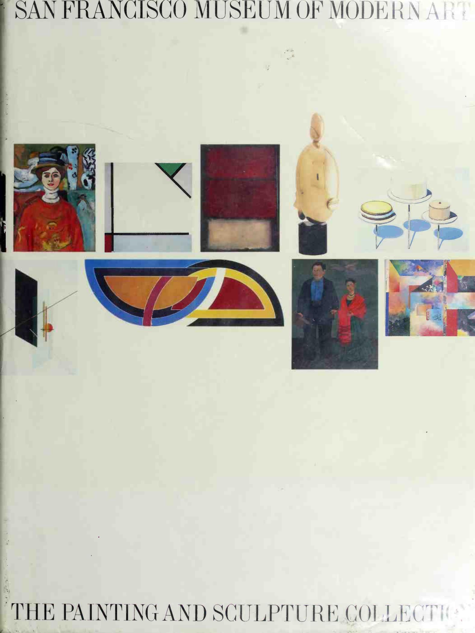 San Francisco Museum of Modern Art, the painting and sculpture collection by San Francisco Museum of Modern Art