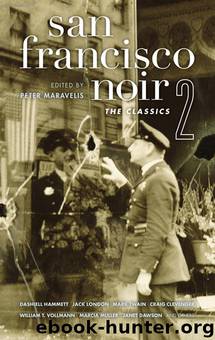 San Francisco Noir 2_The Classics by Peter Maravelis