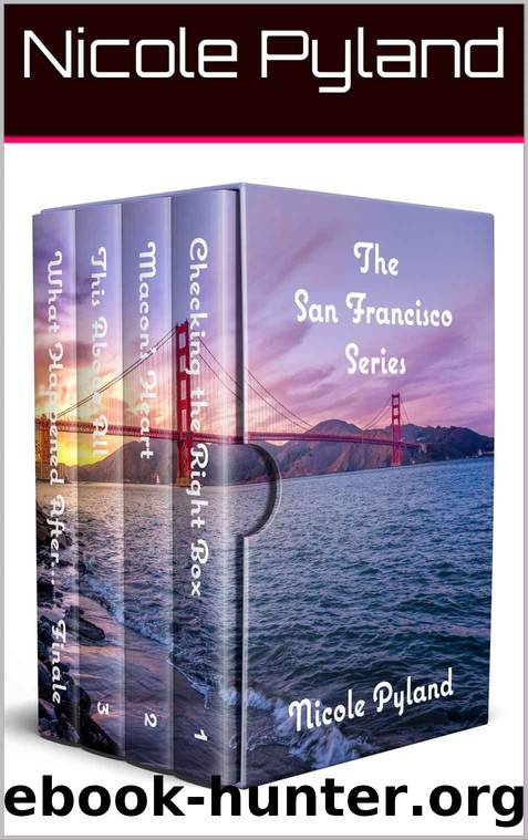 San Francisco Series: Complete Edition by Nicole Pyland