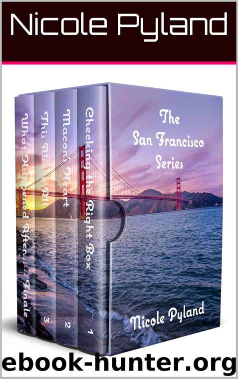 San Francisco Series- Complete Edition by Nicole Pyland