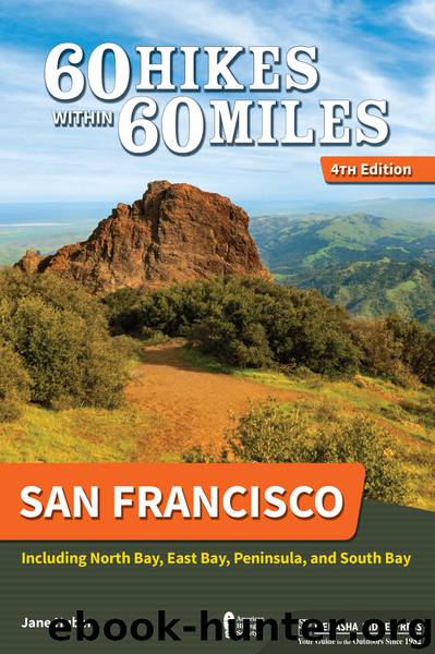 San Francisco: Including North Bay, East Bay, Peninsula, and South Bay by Jane Huber