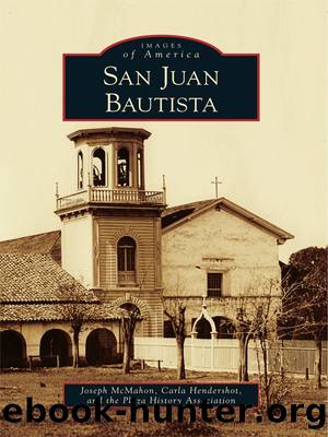 San Juan Bautista by Joseph McMahon