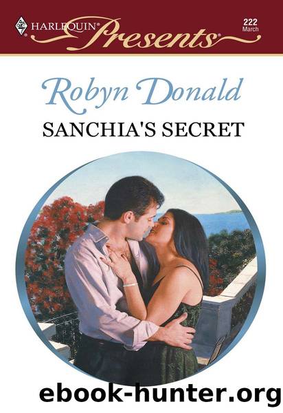 Sanchiaâs Secret by Robyn Donald