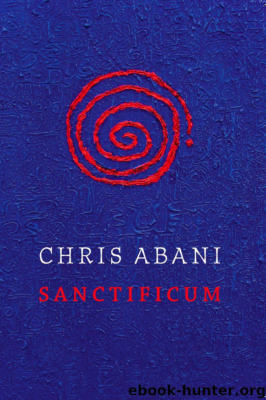 Sanctificum by Chris Abani