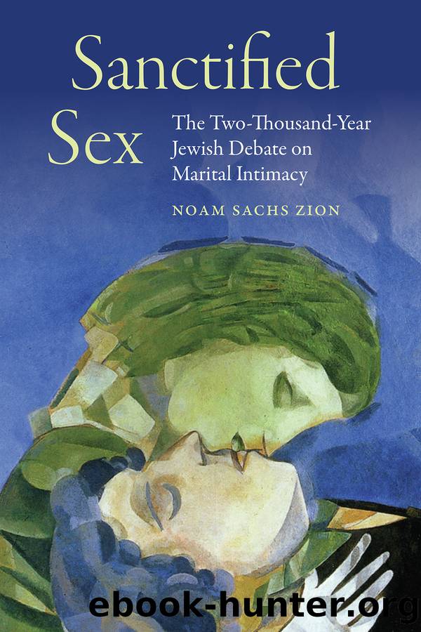 Sanctified Sex by Zion Noam Sachs;