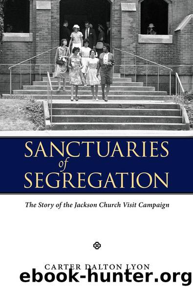 Sanctuaries of Segregation by Carter Dalton Lyon