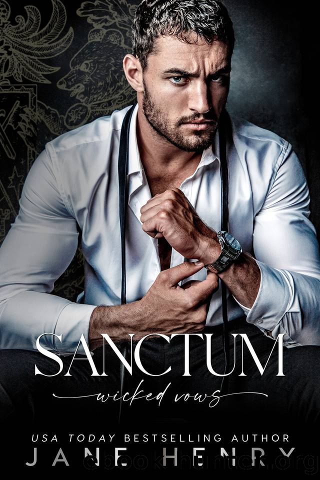 Sanctum: A Dark Bratva Arranged Marriage Romance (Wicked Vows) by Jane Henry