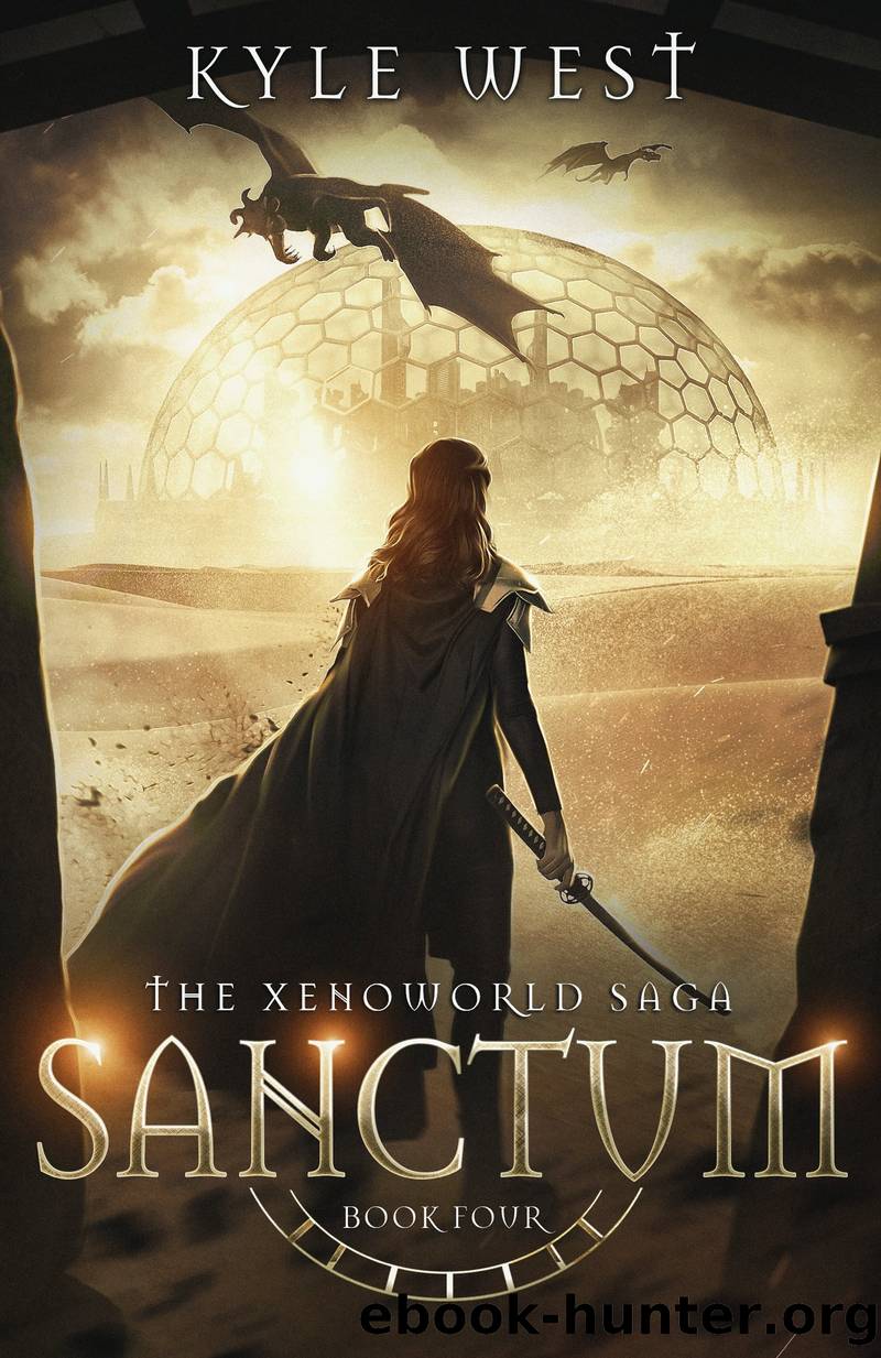 Sanctum: The Xenoworld Saga Book Four by Kyle West