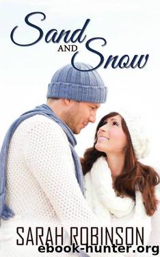Sand & Snow (Sand & Clay #1.5) by Sarah Robinson