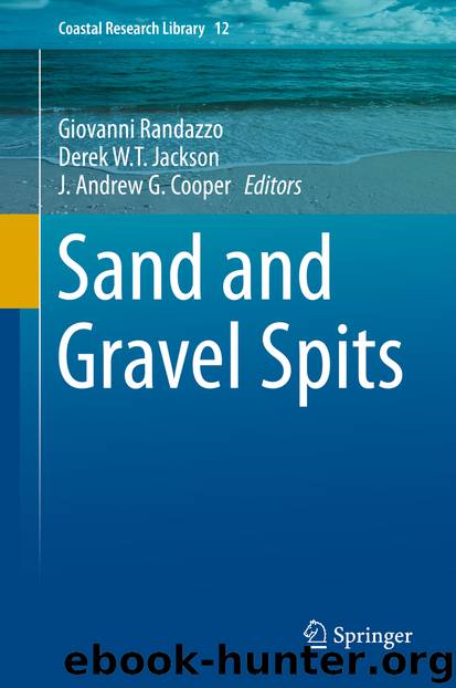 Sand and Gravel Spits by Giovanni Randazzo Derek W.T. Jackson & J. Andrew G. Cooper