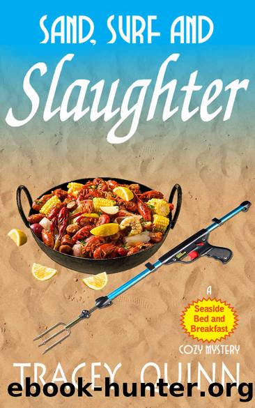 Sand, Surf and Slaughter by Quinn Tracey